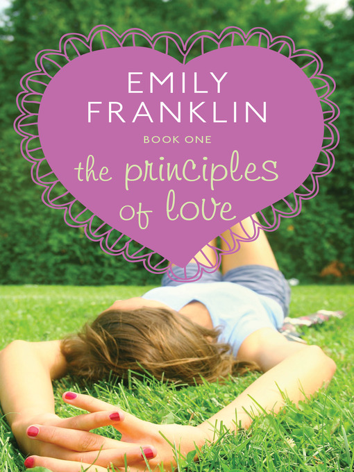 Title details for Principles of Love by Emily Franklin - Wait list